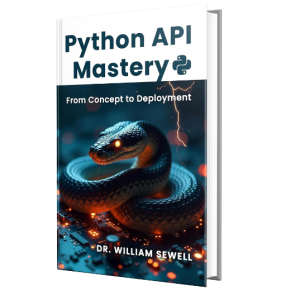 Python API Mastery: From Concept to Deployment